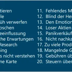Liste von 20 Fehlern beim Investieren, die auch bei Biotech-Aktien vermieden werden sollten: keine Strategie, Emotionen, mangelnde Geduld.