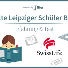 Finanzberatung Bierl: Alte Leipziger Schüler BU – Erfahrung & Test. Swiss Life Erfahrungen im Fokus.