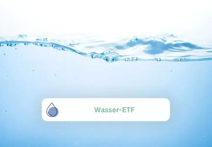 Klares Wasser mit Wellen und Bläschen. Ein Symbol und der Text "Wasser-ETF" deuten auf eine Investition in die Ressource Wasser hin.
