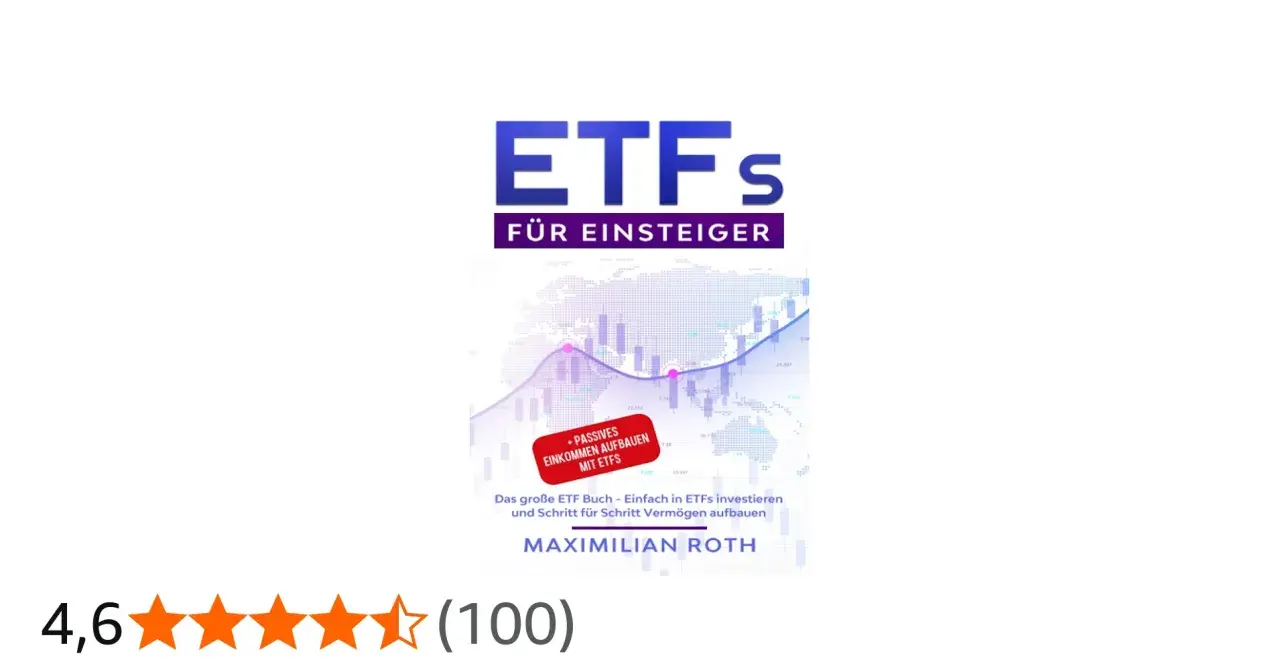 Buchcover: "ETFs für Einsteiger" von Maximilian Roth. Zeigt eine Grafik und erklärt, wie man mit ETFs investieren kann.
