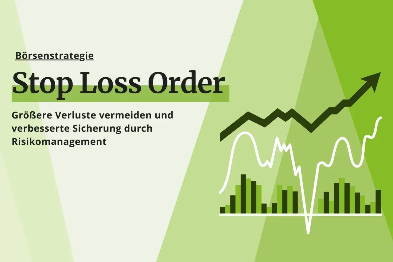 Börsenstrategie: Stop Loss Order zur Risikominimierung. Grafiken zeigen steigende Kurse und Balkendiagramme.